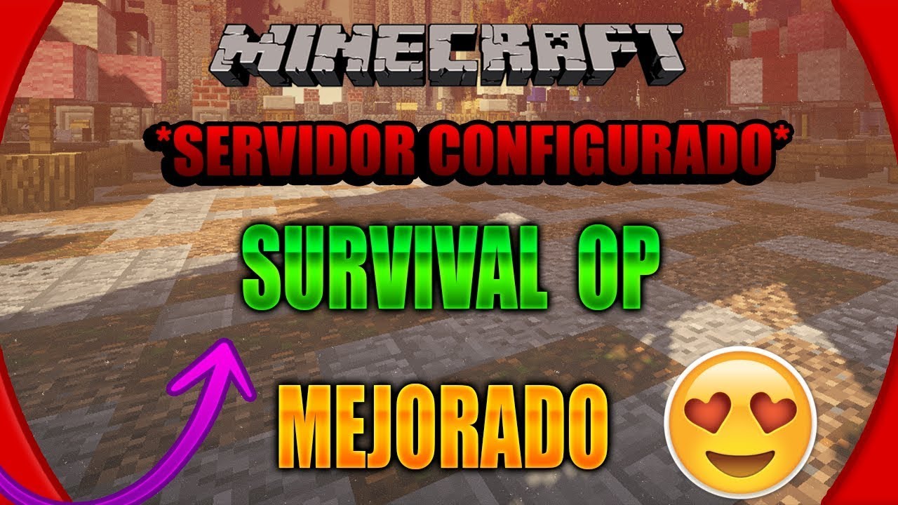 » #Server Configurado SurvivalOP V5 Rankups + Encantamientos ...