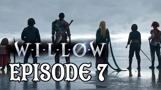 WILLOW Episodes 7 Review and Discussion | Beyond the Shattered Sea
