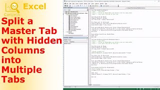 Split Spreadsheet to Multiple Sheets with Hidden Columns - VBA for Beginner