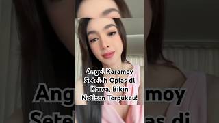 Transformasi Angel Karamoy Setelah Oplas di Korea, Bikin Netizen Terpukau!