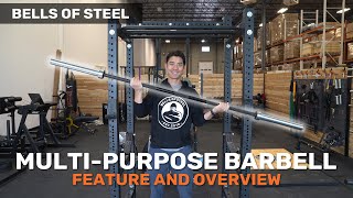 Bells Of Steel // Multi-Purpose Utility Barbell // Feature and Overview