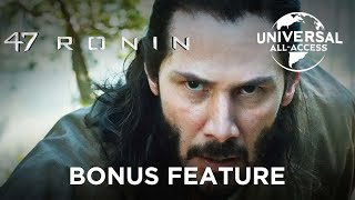 47 Ronin (Keanu Reeves) | Myths, Magic & Monsters | Bonus Feature