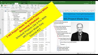 5 MS Project Hacks to Avoid Problems When Reviewing Schedules. MS Project Made Easy Tutorial #17