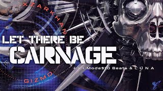 XZARKHAN - Let There Be Carnage (Feat. gizmo) [Prod. Mode$t0 \u0026 L U N A]