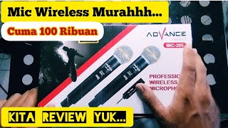 MIC WIRELESS MURAH MANTAB COCOK UNTUK RUMAHAN - REVIEW ADVANCE MIC 205 - DAPAT 2 MIC DAN 3 BATRE