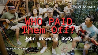 Willfreedo - Who Paid Them Off? (John Brown's Body Cover)