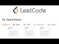LeetCode Spiral Matrix Solution Explained - Java
