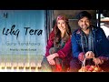 Ishq Tera ❤ - Instrumental Cover Mix (Guru Randhawa)  | Harsh Sanyal |