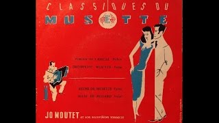 Reine de Musette - par Jo Moutet et son accordéon