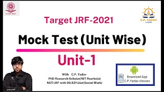 Mock Test | Unit-1 | Target NET-JRF 2021 | Social Work | with C.P. Yadav