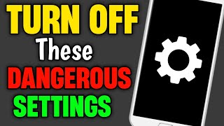 Your Android Phone Isn’t Secure! Turn Off These 5 Settings NOW (2026 Privacy Guide)