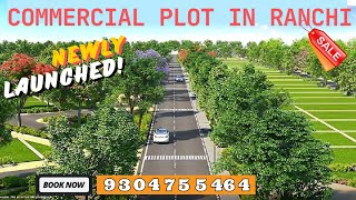 Commercial Plot for Sale in Ranchi Jharkhand. CNT Free General Plot near Ring Road in Best Price