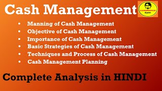 Cash Management | Manning | Objective | Importance | Strategies | Techniques and Process | Planning