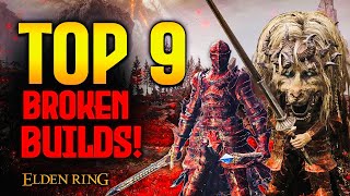 Elden Ring: TOP 9 Most Broken Builds!