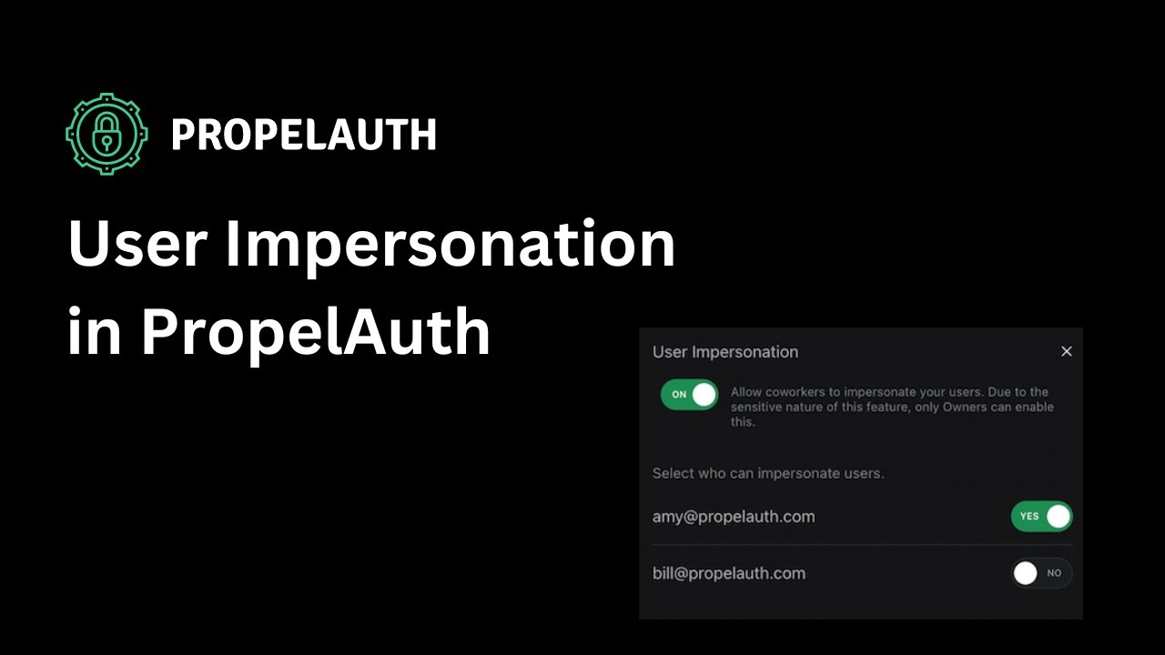 User Impersonation In Propelauth Youtube