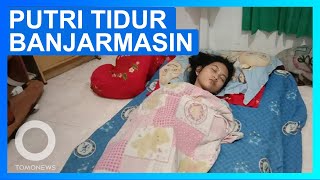 Sleeping Beauty dari Banjarmasin Kembali Tidur Setelah Sempat Bangun - TomoNews