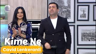 Cavid Lenkeranli - Kime Ne 2024 (Official Video)