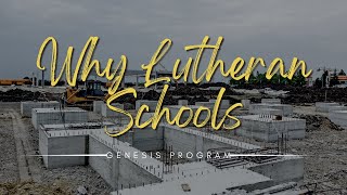 Why start a Lutheran School | LCMS School Ministry Genesis Project