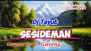 Dj Tayub Sesideman | campursari horeg | remix tayub campursari