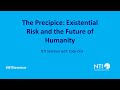 The Precipice: Existential Risk and the Future of Humanity