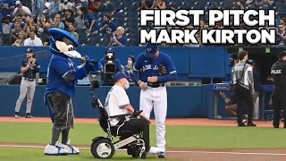 Mark Kirton Throwing the First Pitch at the Toronto Blue Jays Game!