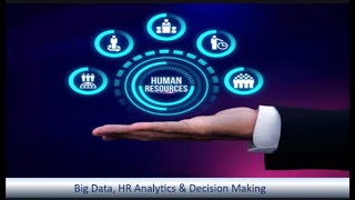 EXECUTIVE WEBINAR: BIG DATA, HR ANALYTICS & DECISION MAKING