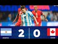Argentina Vs Canada 2-0 Copa America 2024 Semi Final Extented Highlights ｜ ARG VS CAN