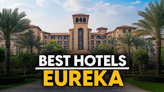 Best Hotels In Eureka, Usa - Top 5 Picks For Any Budget