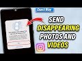 How to Send Disappearing Photos and Videos on Instagram 2026 (Android & iOS)