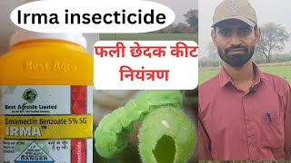 IRMA insecticide|| Emamectin benzoate -5%sg || best agro life ltd