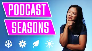 How to promote a seasonal podcast