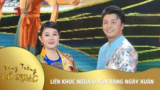 Vầng Trăng Cổ Nhạc | Lần thứ 261 | Liên Khúc Ngựa Ô
