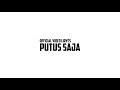 Pingkel Standing - Putus Saja (lirycs video)