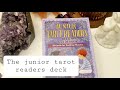 The junior tarot readers deck flip-through and review!