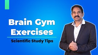 Brain Gym Exercises | Scientific Study Tips