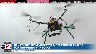 Bay City drone operator accused of interfering with police