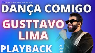 DANÇA COMIGO (AO VIVO) - GUSTTAVO LIMA - PLAYBACK KARAOKE INSTRUMENTAL