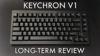 Keychron V1 Review: My Experience