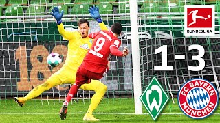 Lewandowski Keeps Scoring | SV Werder Bremen - FC Bayern München | 1-3 | Highlights | Matchday 25