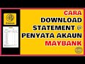 Cara Download statement @ Penyata Akaun Maybank