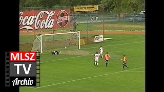 Nagykanizsa-Videoton | 1-0 | 2000. 09. 16 | MLSZ TV Archív