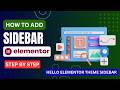 How To Add Sidebar in Elementor Website | Hello Elementor Theme sidebar