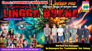 LIVE SANDIWARA LINGGA BUANA  Bojonegara, Minggu 29 Desember 2024 PENTAS MALAM CERITA