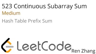 Leetcode 523 Continuous Subarray Sum