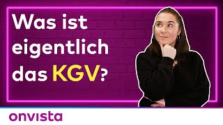 Aktien \u0026 Kennzahlen: Was ist eigentlich das KGV? (inkl. Shiller-KGV)