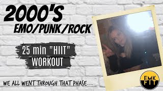 2000S EMO/PUNK/ROCK/ ANYONE ELSE GO THROUGH THIS PHASE? (HIIT Workout).