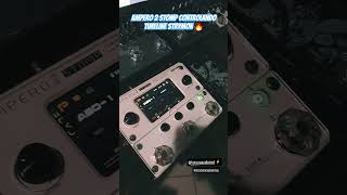 Ampero 2 Stomp como controladora controlando o Timeline Strymon 🔥