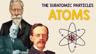 The Sub-atomic Particles | Chemistry Animation