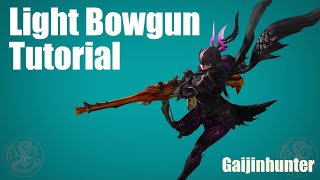 MH4G/MH4U: Light Bowgun Tutorial