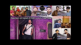 Mix reaction | India’s $7000 Luxury Train Ride | mix mashup reaction | reaction amit | pak reaction